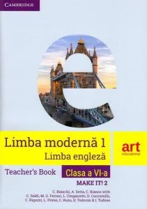 Limba engleză. Clasa a VI-a. Ghidul profesorului (Teacher's Book - Make it! 2) de Chiara Soldi