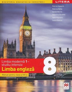 Limba engleza. Limba moderna 1. Studiu intensiv - Clasa 8 - Manual