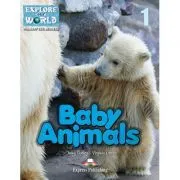 Literatura CLIL Baby Animals Reader cu Cross-platform App. de Jenny Dooley