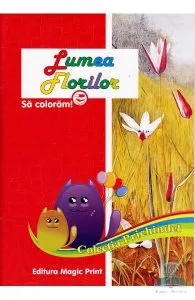 Lumea florilor