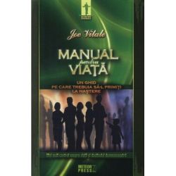 Manual pentru viata Un ghid pe care trebuia sa-l primiti la nastere