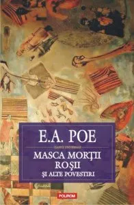 Masca Mortii Rosii si alte povestiri de Edgar Allan Poe