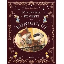 Minunatele povesti ale bunicului