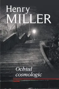 Ochiul cosmologic de Henry  Miller