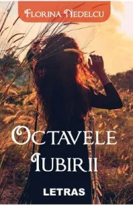 Octavele iubirii de Florina Nedelcu