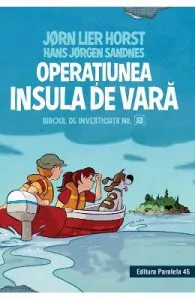 Operatiunea Insula de vara. Biroul de investigatii nr.2 de Jorn Lier Horst