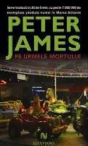 Pe urmele mortului de Peter James