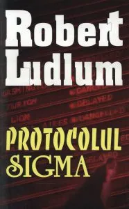 Protocolul Sigma de Robert Ludlum