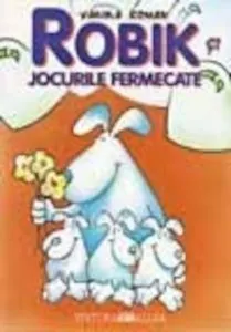 Robik si jocurile fermecate