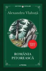 România pitorească de Alexandru Vlahuta