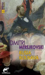 Rusia bolnava de Dmitri Merejkovski