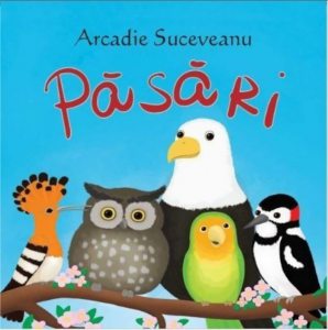Sa cresti mare! Pasari