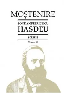 Scrieri. Cuvente den batrani - Volumul 10