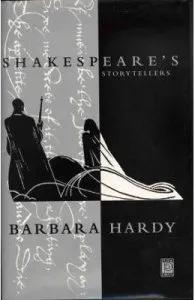 Shakespeare's Storytellers de Barbara Hardy