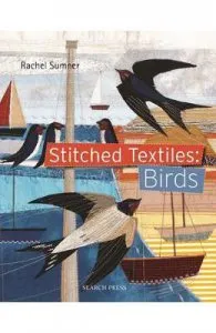 Stitched Textiles: Birds de Rachel Sumner