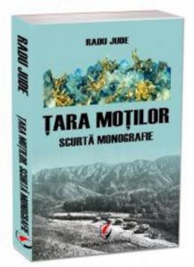 Tara Motilor. Scurta Monografie