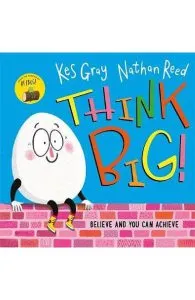 Think Big de Kes Gray
