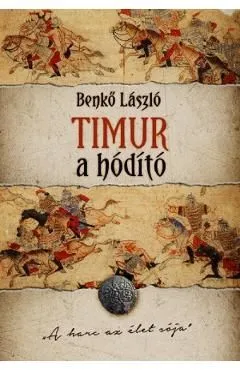 Timur, a hodito de Benko Laszlo