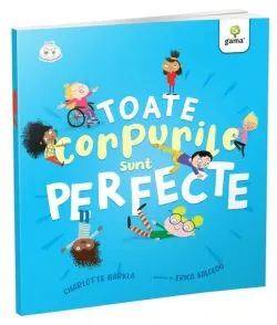 Toate corpurile sunt perfecte de Charlotte Barkla