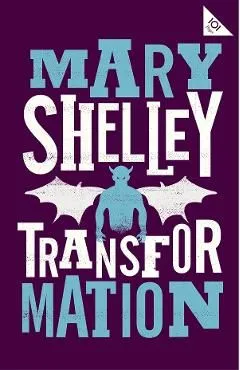 Transformation de Mary Shelley
