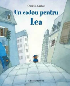 Un cadou pentru Lea de Quentin Greban