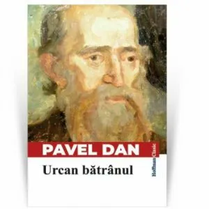 Urcan batranul de Pavel Dan