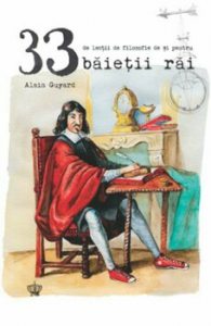 33 de lectii de filozofie de si pentru baietii rai