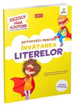 Activități pentru învățarea literelor (3-5 ani). Rezolv fără ajutor!
