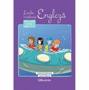 Caiet, engleza moderna clasa a 4-a