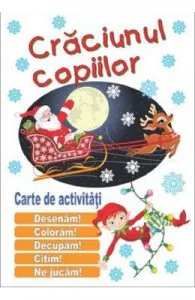 Craciunul copiilor. Carte de activitati