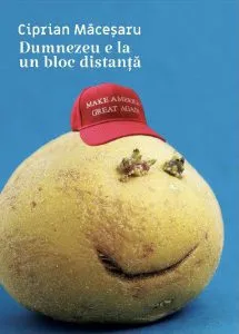 Dumnezeu e la un bloc distanta de Ciprian Macesaru