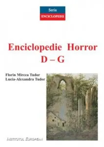 Enciclopedie horror D-Z de Florin Mircea Tudor