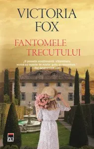 Fantomele trecutului de Victoria Fox
