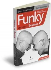 Funky Business de Jonas Ridderstrale