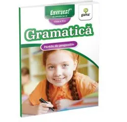 Gramatica. Partile de propozitie. Clasa a IV-a