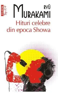 Hituri celebre din epoca Showa de Ryu Murakami