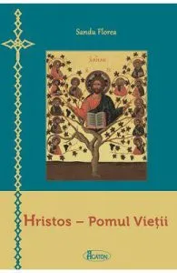 Hristos, Pomul Vietii de Sandu Florea