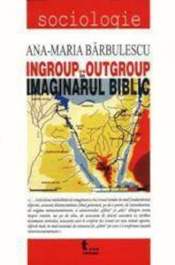 Ingroup vs. Outgroup in imaginarul biblic