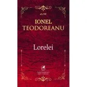 Lorelei – Ionel Teodoreanu de Ionel Teodoreanu
