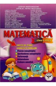 Matematica Cls 8 de Sinteze De Teorie. Exercitii Si Probleme