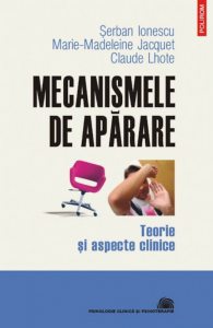 Mecanismele de aparare. Teorie si aspecte clinice