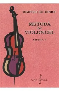 Metoda de violoncel Vol.2 de Dimitrie Gh. Dinicu