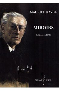 Miroirs. Suita pentru pian