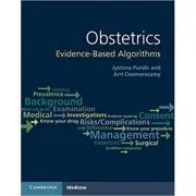 Obstetrics: Evidence-based Algorithms de Jyotsna Pundir