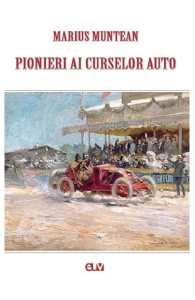Pionieri ai curselor auto