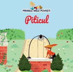 Piticul - primele mele povesti