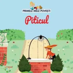 Piticul - primele mele povesti