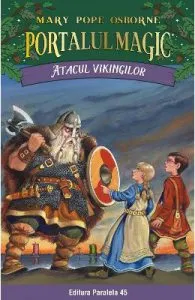 Portalul magic 15: Atacul vikingilor de Mary Pope Osborne