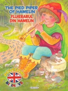 Povestiri bilingve. Fluierarul din Hamelin / The Pied Piper Piper of Hamelin (engleză)