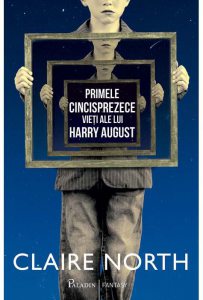 Primele cincisprezece vieti ale lui Harry August